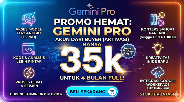 Gemini pro 4 bulan 35k